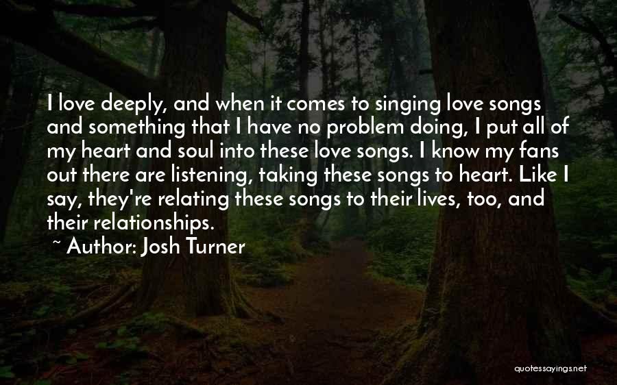 Josh Turner Quotes 1710508