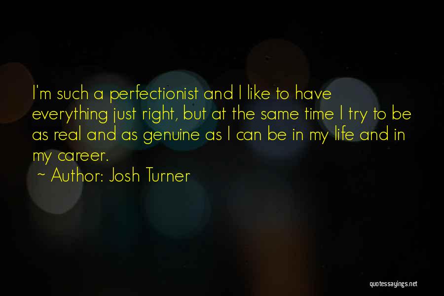 Josh Turner Quotes 607149