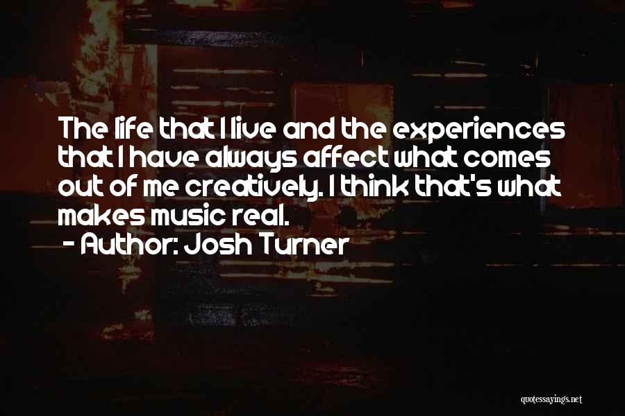 Josh Turner Quotes 854866