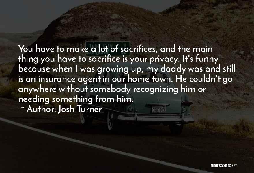 Josh Turner Quotes 950670