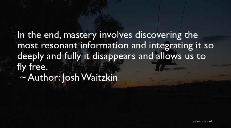 Josh Waitzkin Quotes 1178118