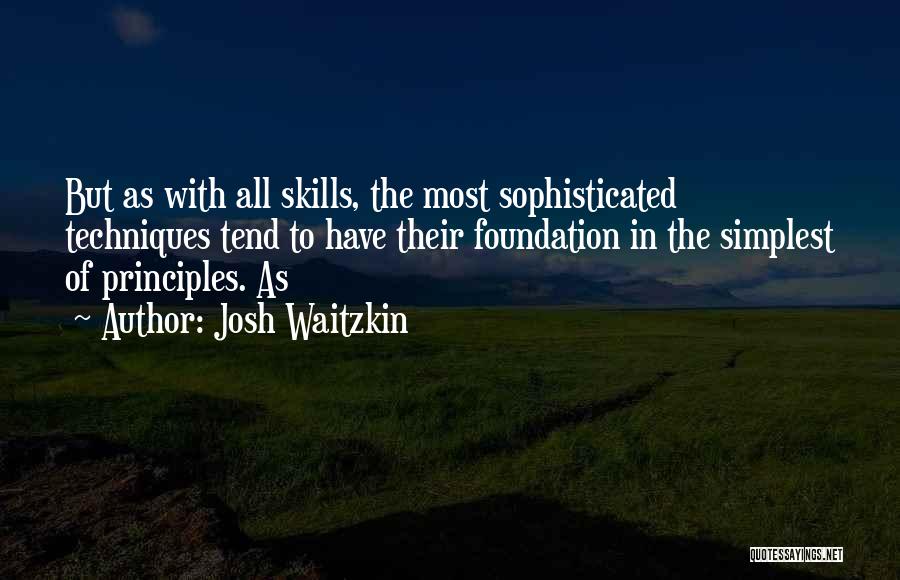 Josh Waitzkin Quotes 1216798