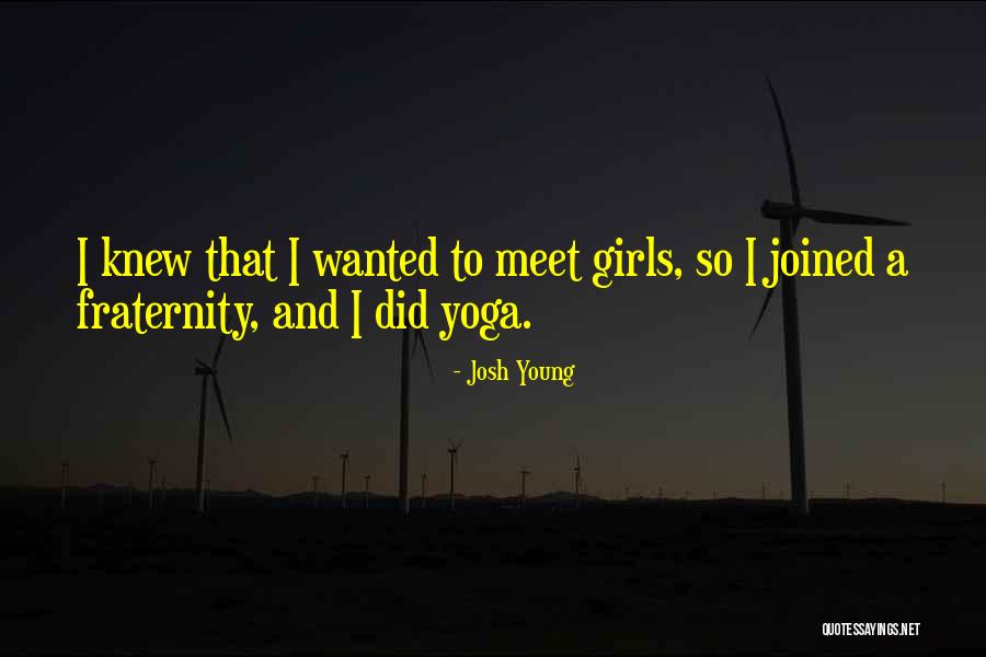 Josh Young Quotes 1253167