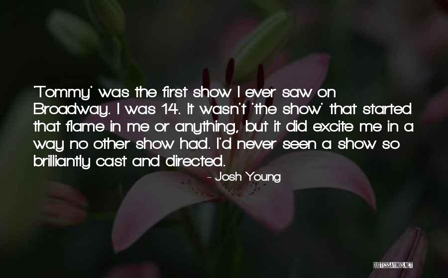 Josh Young Quotes 1449994