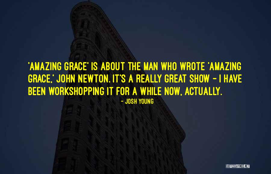 Josh Young Quotes 146019 Josh Young Quotes 146019