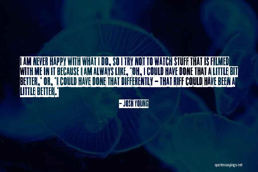 Josh Young Quotes 1738110 Josh Young Quotes 1738110