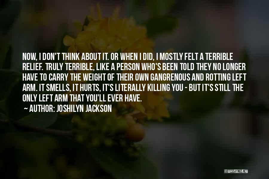 Joshilyn Jackson Quotes 1361943