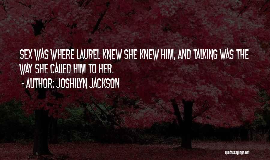 Joshilyn Jackson Quotes 2046311