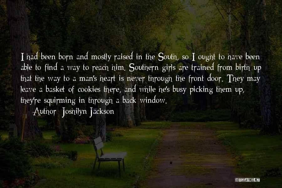 Joshilyn Jackson Quotes 2066589