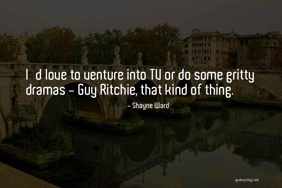 Joshing You Quotes By Shayne Ward Joshing You Quotes By Shayne Ward