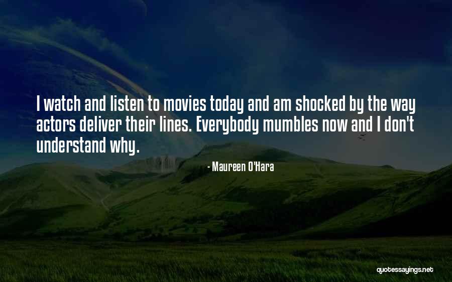 Joshlyn Jerman Quotes By Maureen O'Hara Joshlyn Jerman Quotes By Maureen O'Hara
