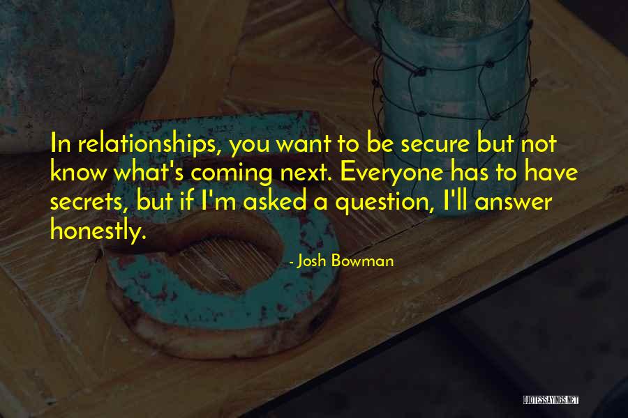 Joshs Jaqs Quotes By Josh Bowman Joshs Jaqs Quotes By Josh Bowman
