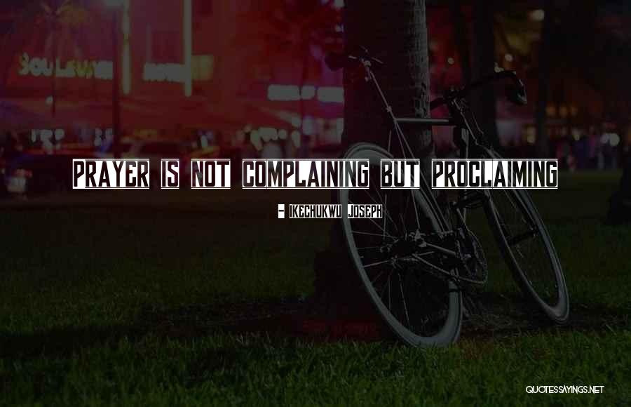 Joshs Quotes By Ikechukwu Joseph Joshs Quotes By Ikechukwu Joseph