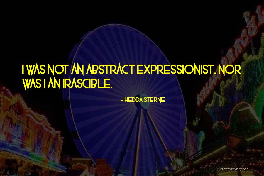 Joshscorcher Quotes By Hedda Sterne Joshscorcher Quotes By Hedda Sterne