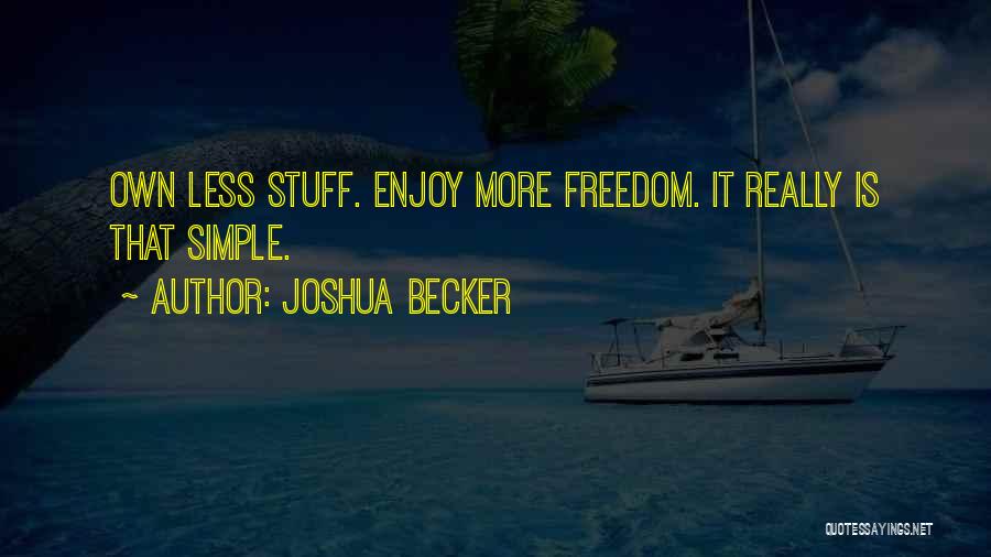 Joshua Becker Quotes 1742765