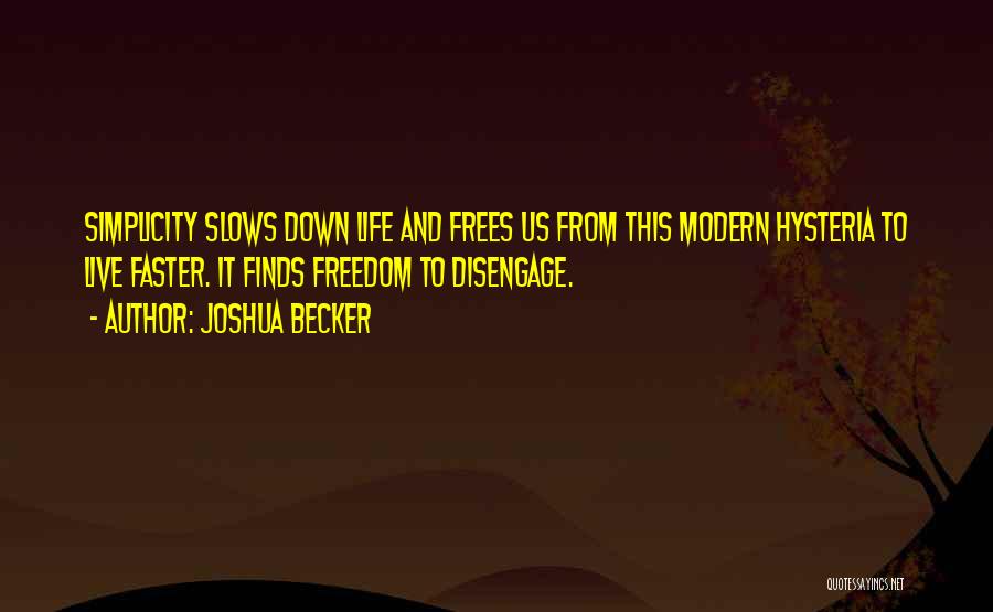 Joshua Becker Quotes 2251267