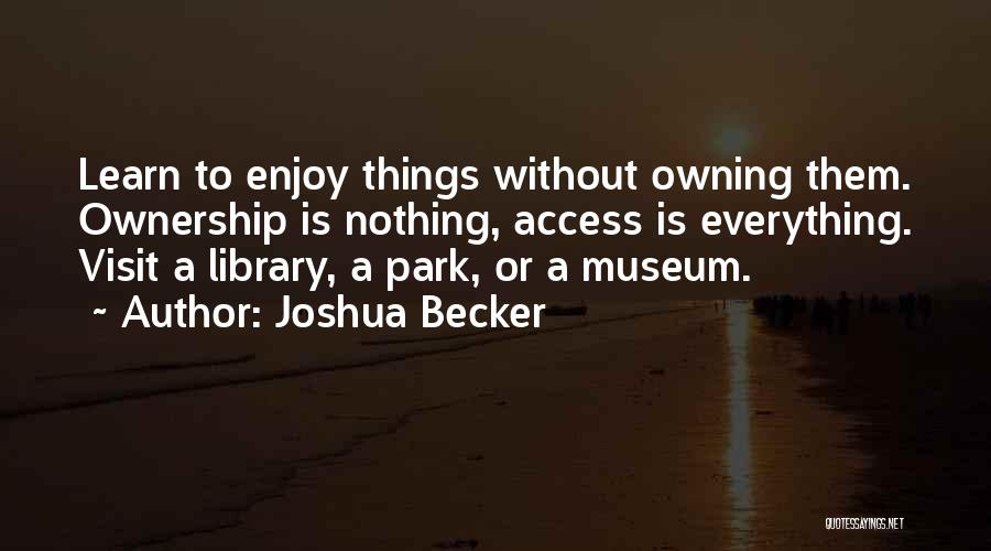 Joshua Becker Quotes 412164