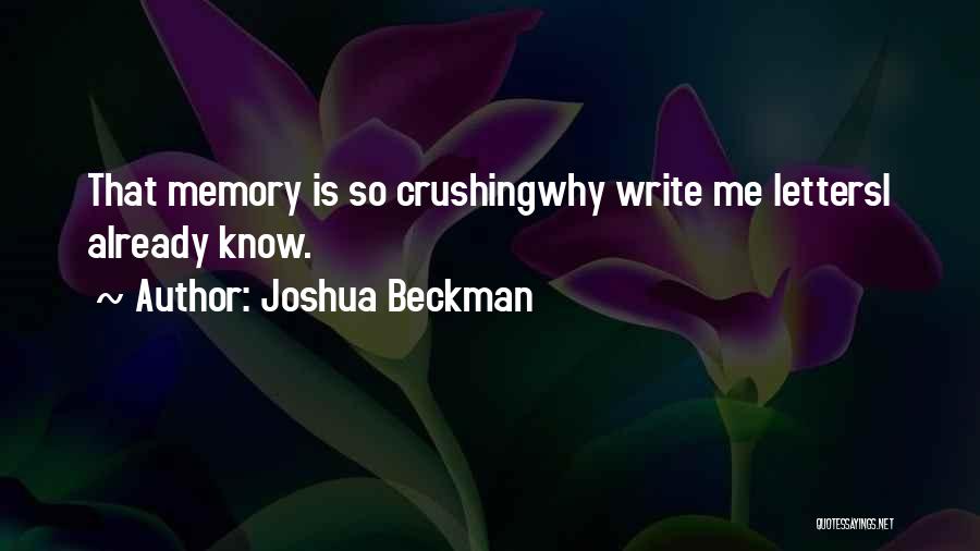 Joshua Beckman Quotes 2147539