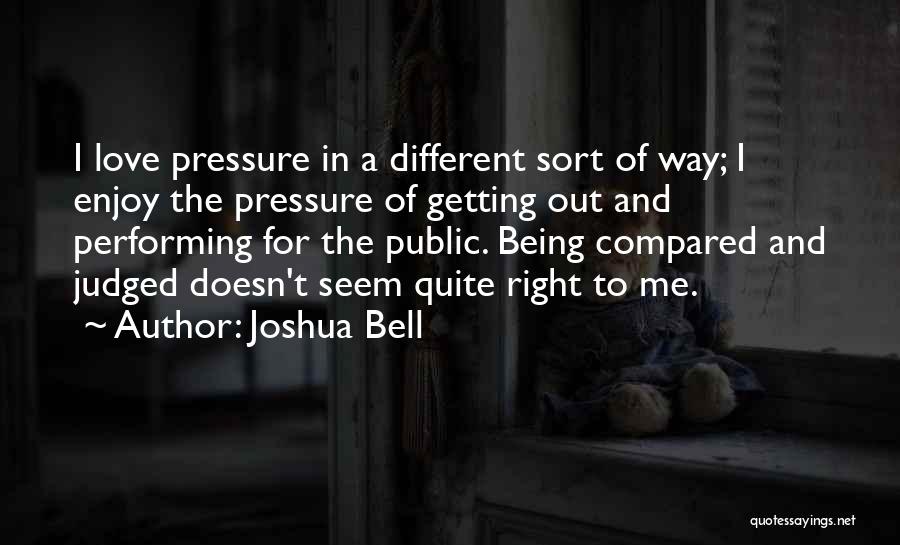 Joshua Bell Quotes 1155061