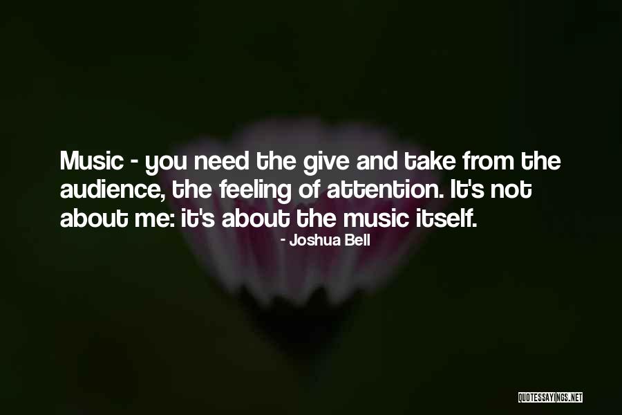 Joshua Bell Quotes 1210089