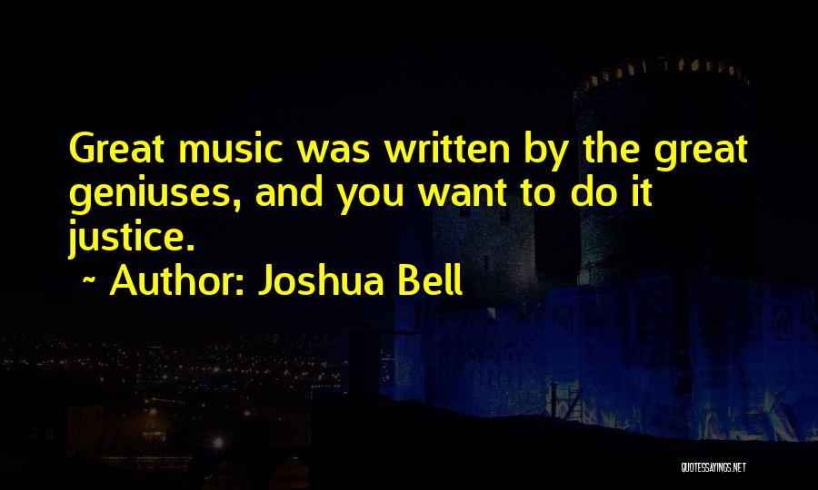 Joshua Bell Quotes 1344162