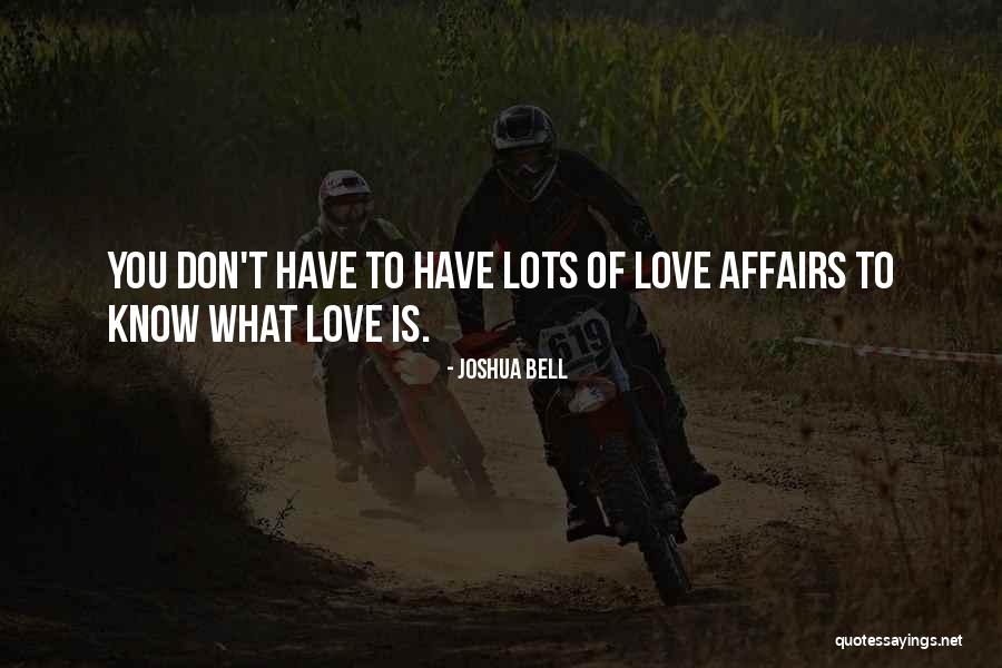 Joshua Bell Quotes 1381985 Joshua Bell Quotes 1381985