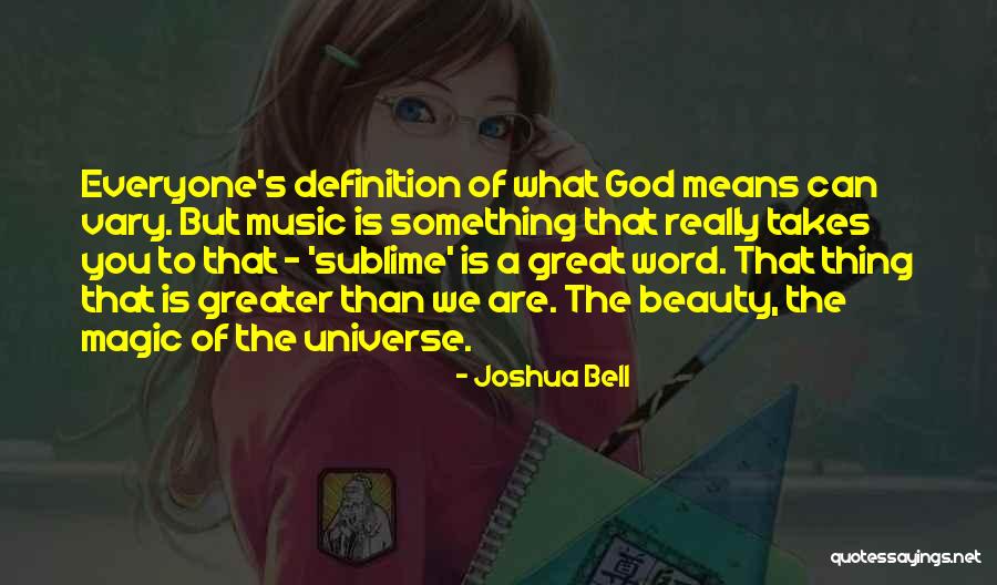 Joshua Bell Quotes 1770588 Joshua Bell Quotes 1770588