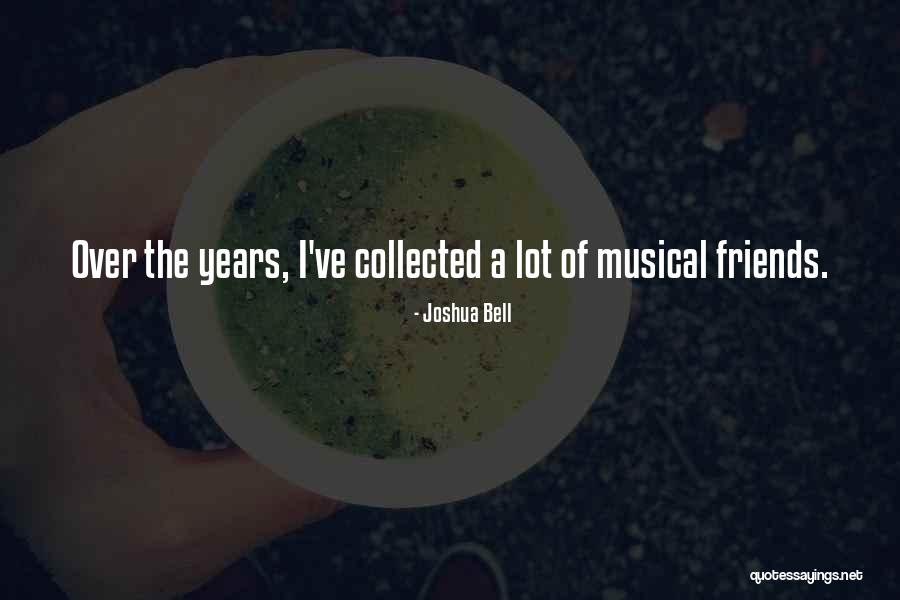 Joshua Bell Quotes 1788809