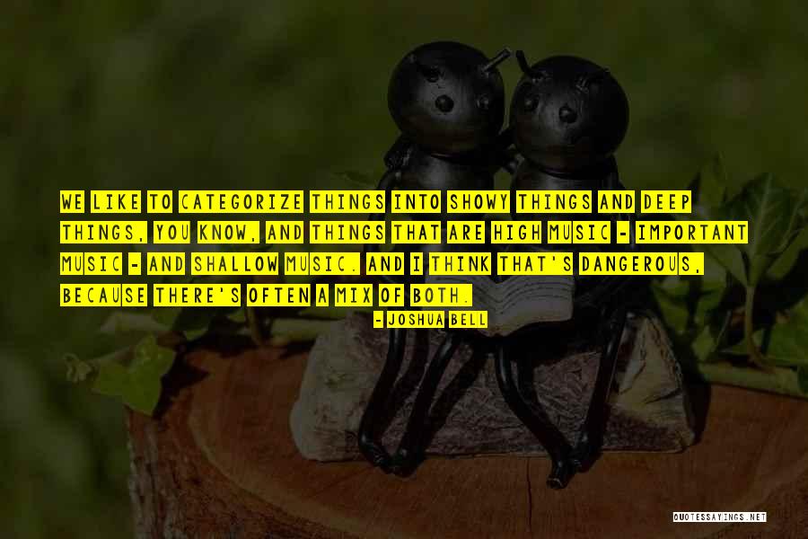 Joshua Bell Quotes 1797922 Joshua Bell Quotes 1797922