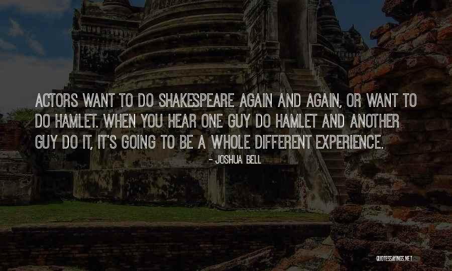 Joshua Bell Quotes 1838201 Joshua Bell Quotes 1838201