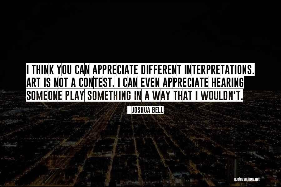 Joshua Bell Quotes 1897669 Joshua Bell Quotes 1897669