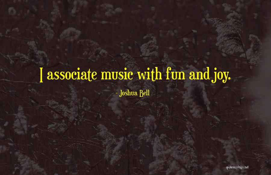 Joshua Bell Quotes 1948540