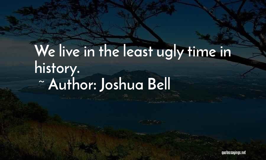 Joshua Bell Quotes 2048435