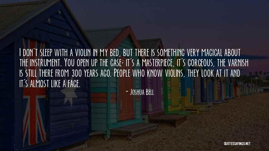 Joshua Bell Quotes 2063461