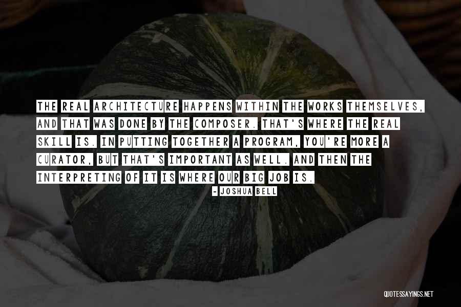 Joshua Bell Quotes 2091021 Joshua Bell Quotes 2091021