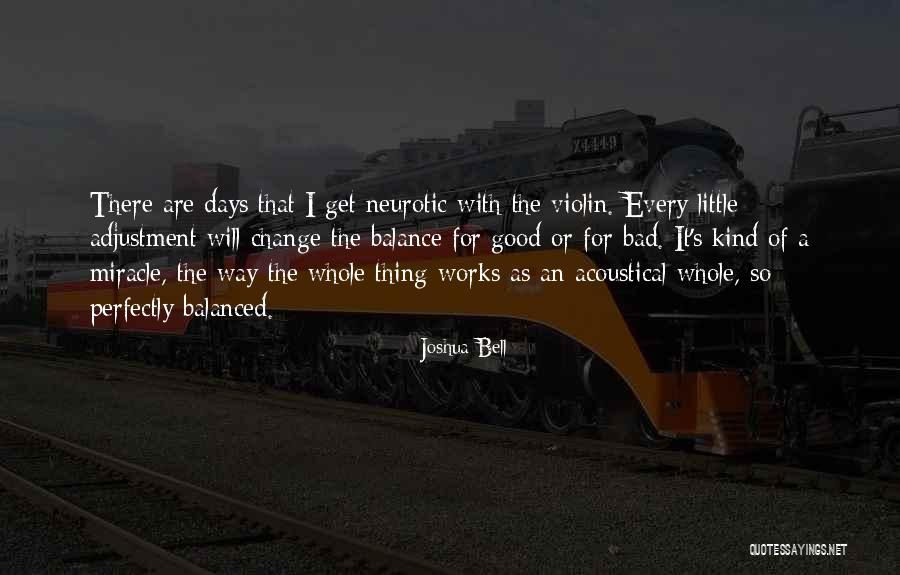 Joshua Bell Quotes 2237617 Joshua Bell Quotes 2237617