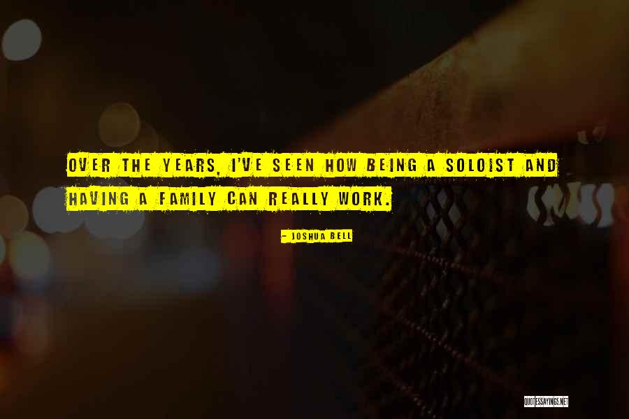 Joshua Bell Quotes 416474 Joshua Bell Quotes 416474