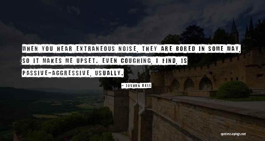 Joshua Bell Quotes 460549 Joshua Bell Quotes 460549