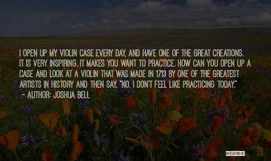 Joshua Bell Quotes 746855