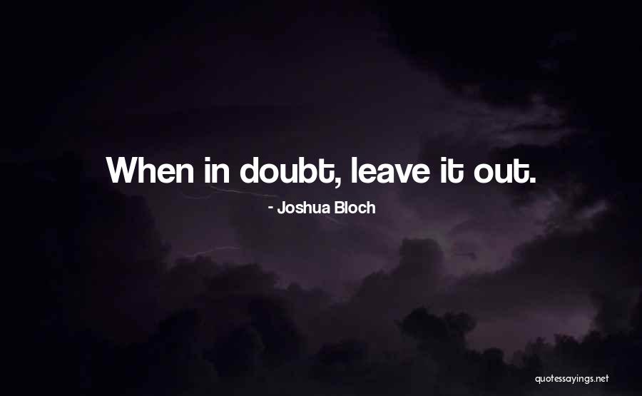 Joshua Bloch Quotes 1908760 Joshua Bloch Quotes 1908760