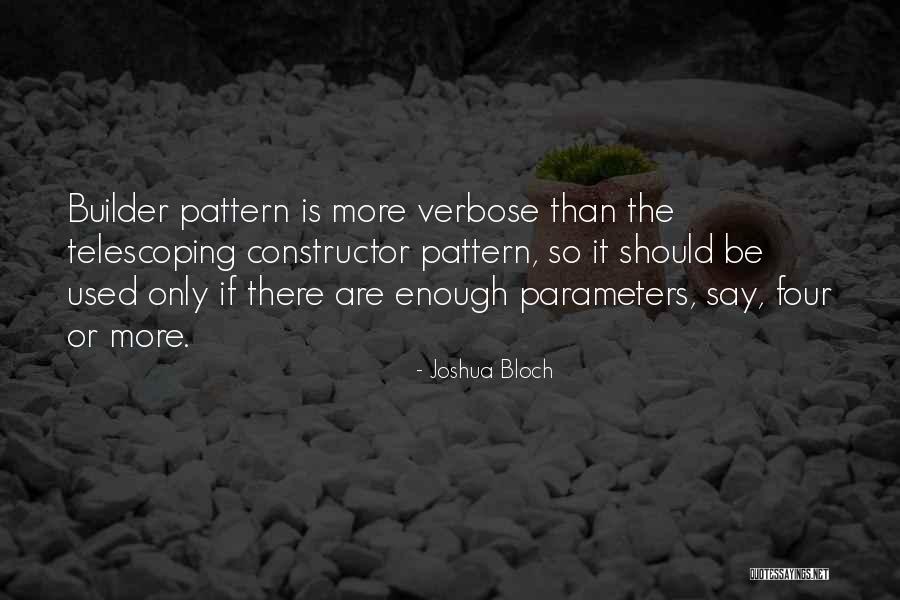 Joshua Bloch Quotes 484864 Joshua Bloch Quotes 484864