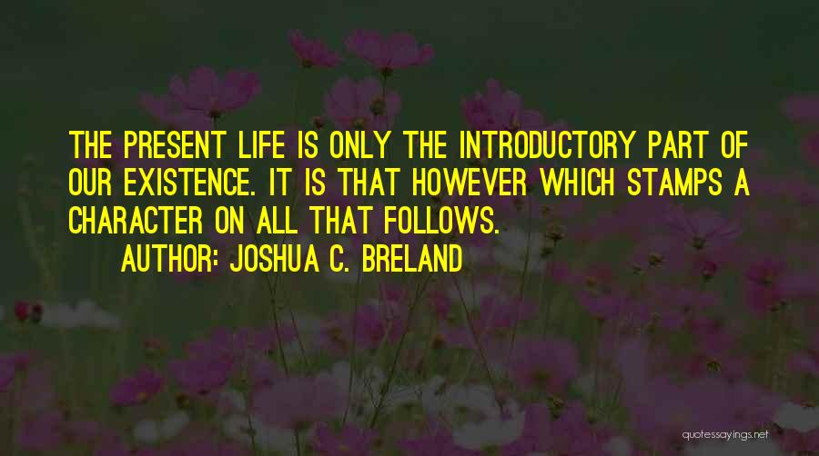 Joshua C. Breland Quotes 126003