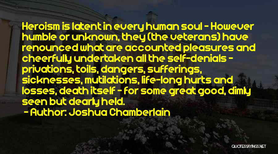 Joshua Chamberlain Quotes 1172468