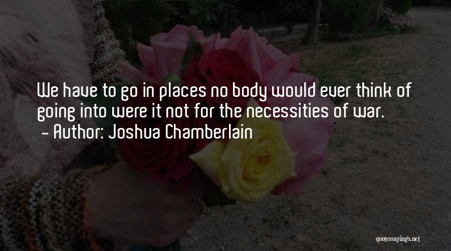 Joshua Chamberlain Quotes 2166695