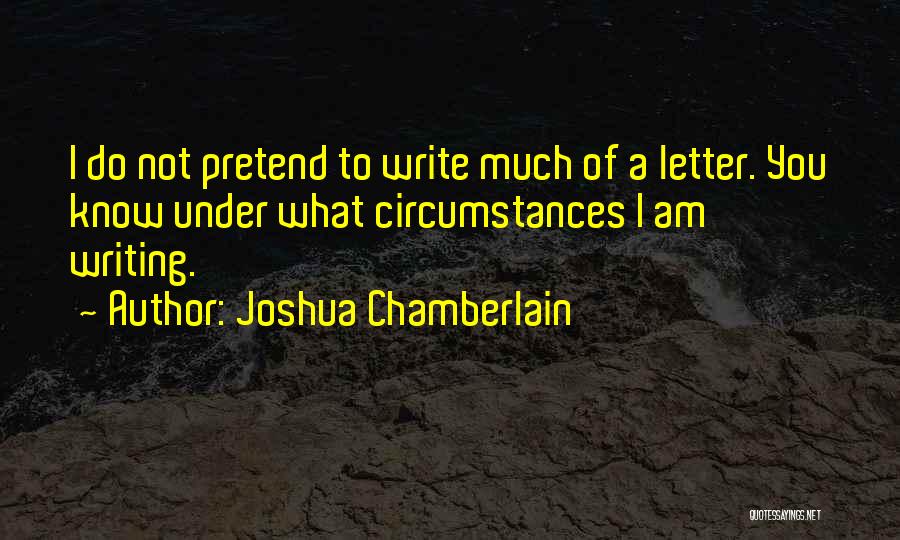 Joshua Chamberlain Quotes 361998