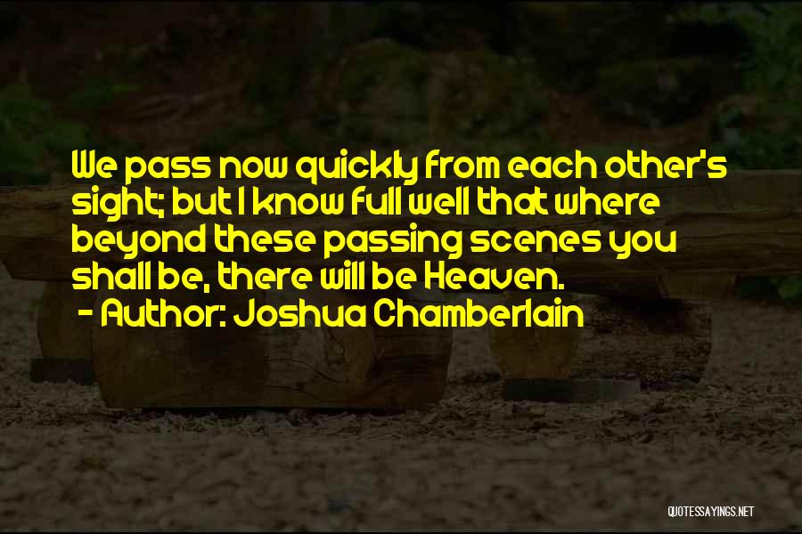 Joshua Chamberlain Quotes 524106