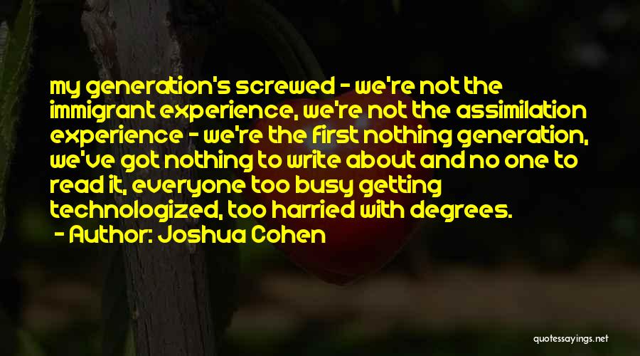 Joshua Cohen Quotes 1376842