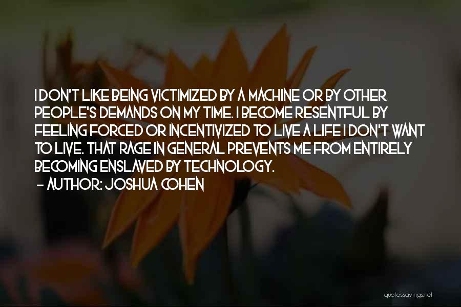 Joshua Cohen Quotes 2008013