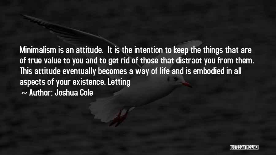 Joshua Cole Quotes 1411792
