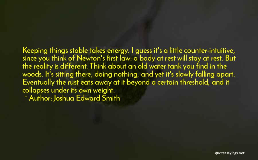 Joshua Edward Smith Quotes 609964